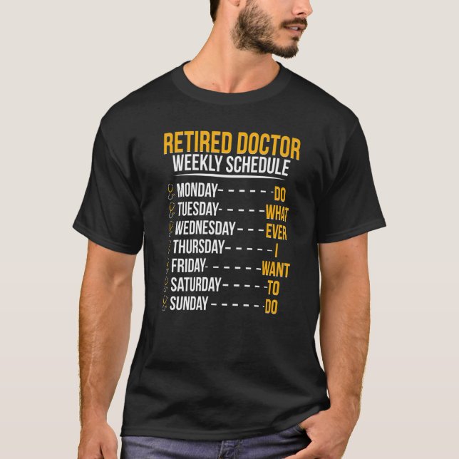 T-shirt Docteur retraité Horaire Médecin Médicale Retraite (Devant)