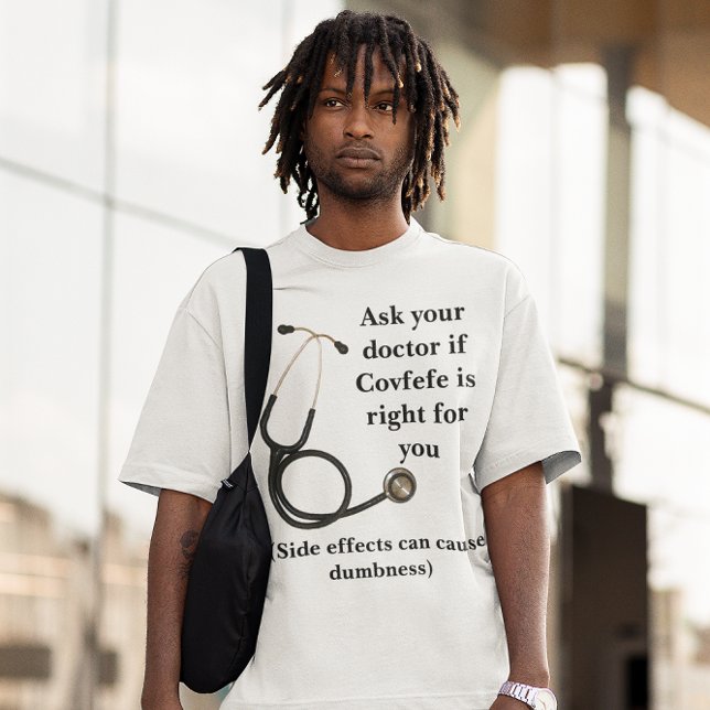 T-shirt Docteur si Covfefe a raison pour vous Trump Twitte (Doctor if Covfefe is Right for You Trump Twitter T-Shirt)