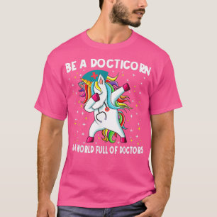 T-shirt Docticorne Comme Un Docteur Régulier Dabbing Unico
