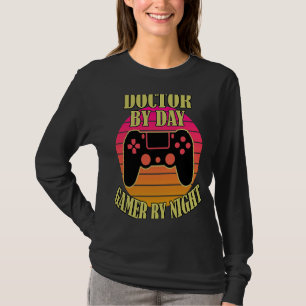 T-shirt Doctor By Day Gamer By Night Video Game Control