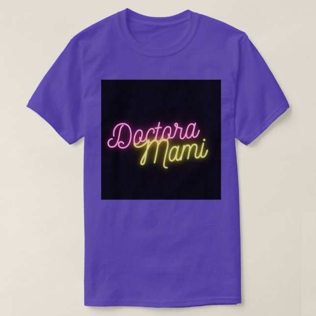 T-shirt Doctora Mami (Design devant)