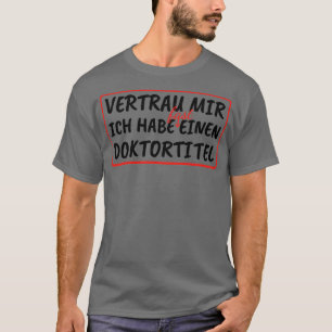 T-shirt Doctorat Cadeau étudiant de doctorat