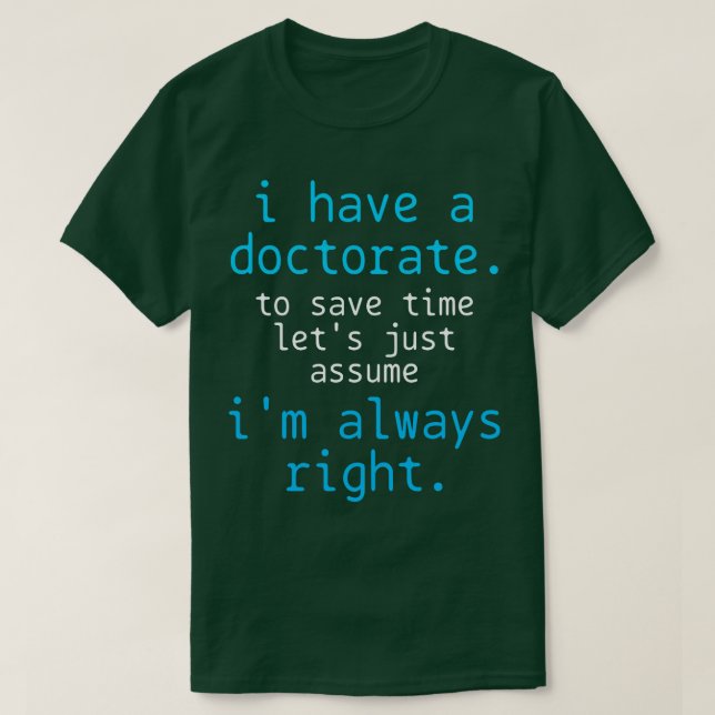 T-shirt Doctorat Doctorat Doctorat Doctorat Doctorat Docto (Design devant)