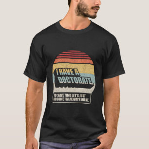 T-shirt Doctorat Doctorat Doctorat Doctorat Doctorat J'Ai