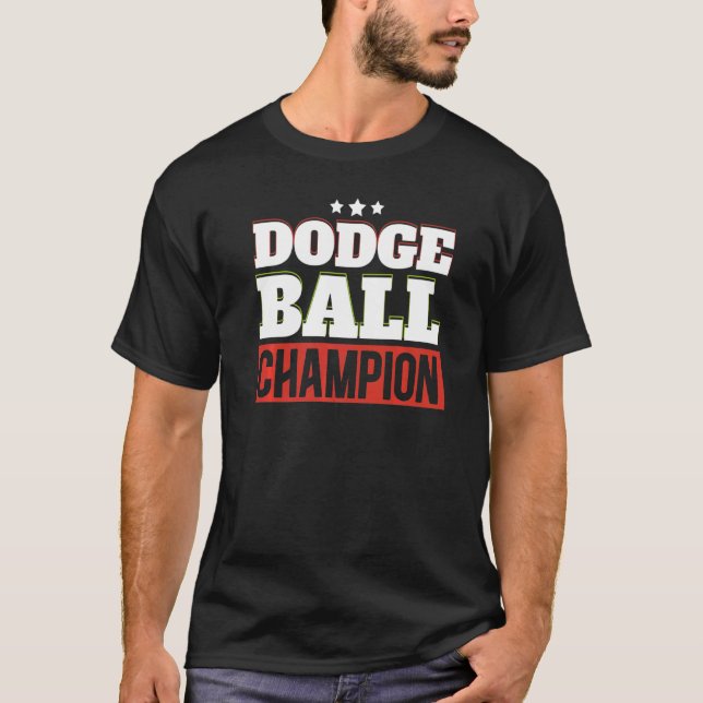 T-shirt Dodgeball Champion Dodgeballer Sport Dodgeball Pl (Devant)