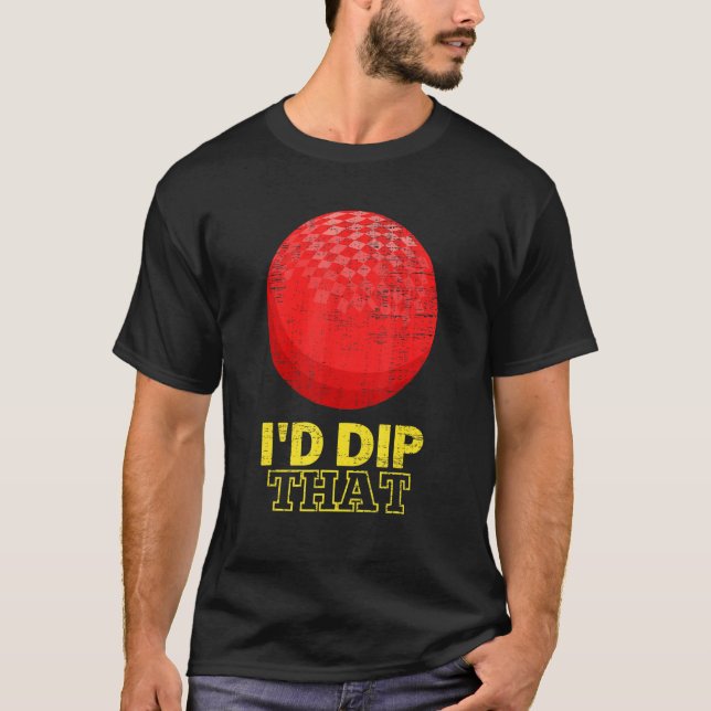 T-shirt Dodgeball Team Joueur Ball Jeux Je Dip Que (Devant)