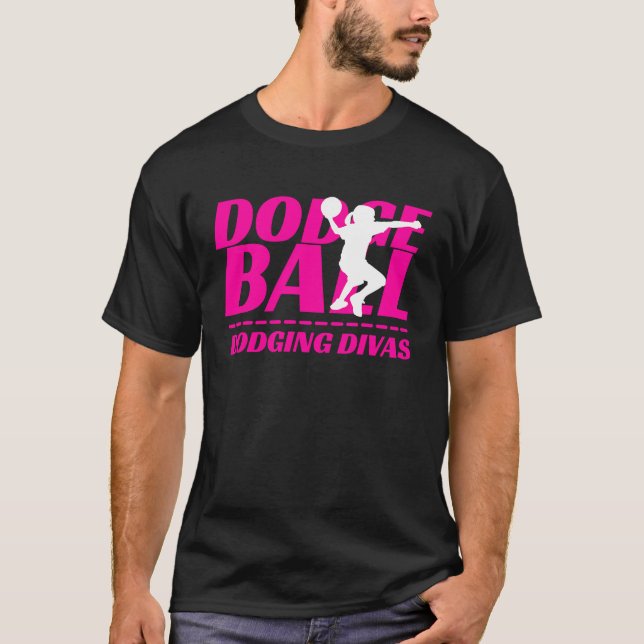 T-shirt Dodging Divas Dodgeball Tournoi Nom de l'équipe Ma (Devant)