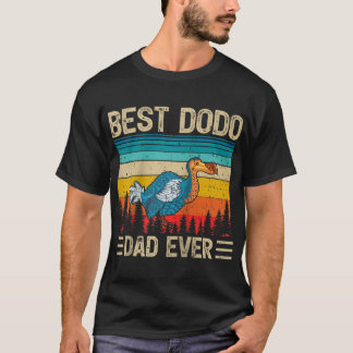 T-shirt Dodo Bird Vintage Funny Best Dodo Dad Ever Father'