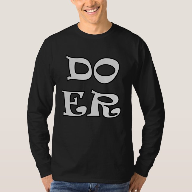 T-shirt Doer Will Do Motivation Inspiration Get Done Men W (Devant)