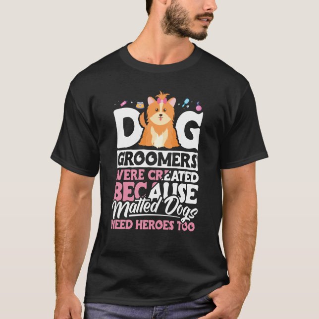 T-shirt Dog Groomer  Dog Grooming for Women  16 (Devant)