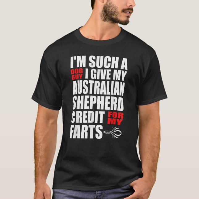 T-shirt Dog Guy Australian Shepherd Fart Joke for Men Boys (Devant)