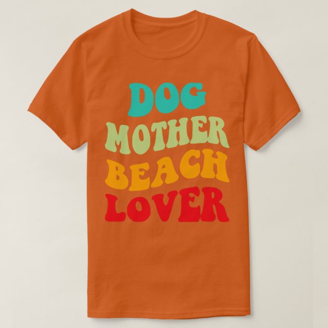 T-shirt Dog Mother Beach Lover III (Design devant)