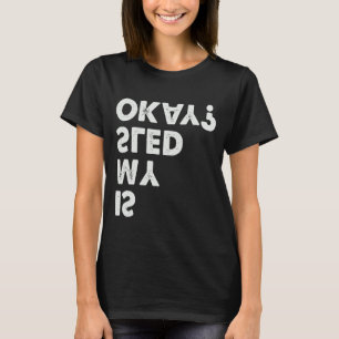 T-shirt Dog Sledding Est Ma Motoneige Ok Sled Dog Racing