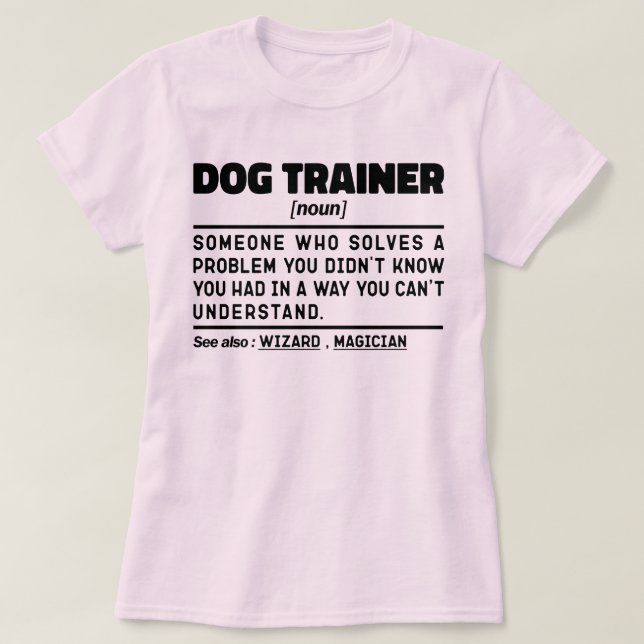 T-shirt Dog Trainer Noun Cool de formation Travailleur Drô (Design devant)