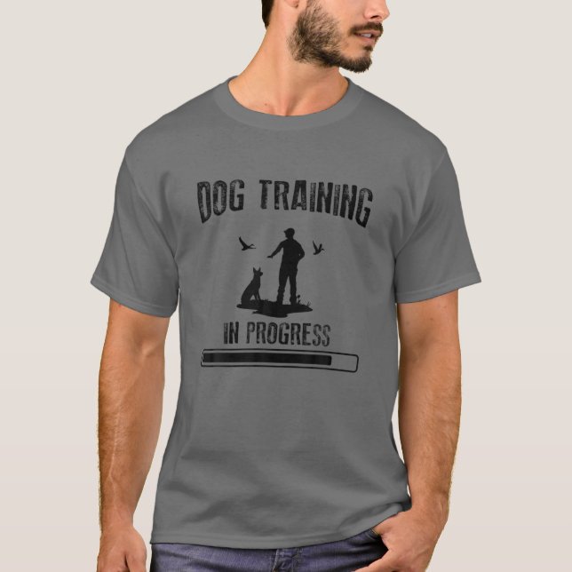 T-shirt Dog Training In Progress Dog Trainer (Devant)