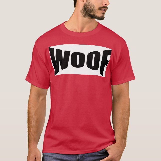 T-shirt Dog Woof drôle ami (Devant)