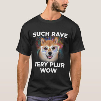 T-shirt Doge Telle Rave Très Plur Wow Funny Festival Mème