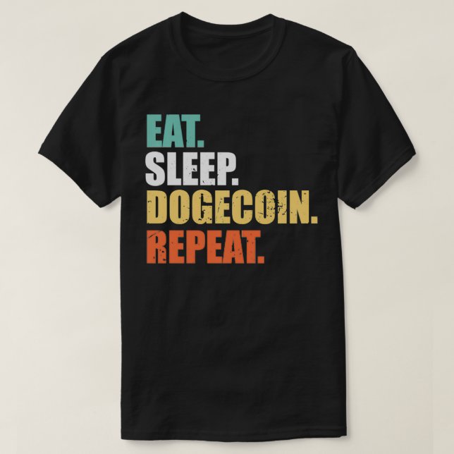 T-shirt Dogecoin Dogecoin Répéter, Chien Coin Crypto Curre (Design devant)