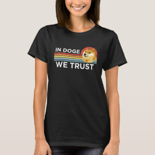 T-shirt Dogecoin En Doge Nous Faisons Confiance Crypto Piè