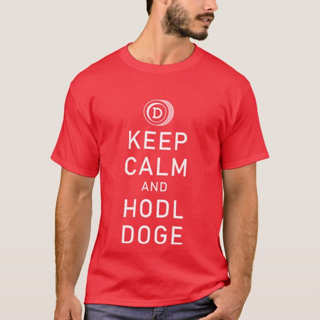 T-shirt Dogecoin Gardez Le Calme Et Hodl Doge Crypto Drôle (Devant)