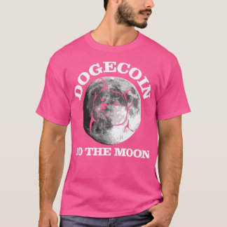 T-shirt dogecoin to the moon drôle crypto quote cadeau 1