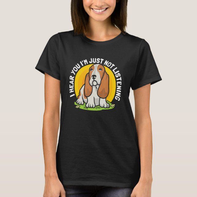T-shirt Doggie Pet Dog Owner Dog Lover Funny Basset Hound  (Devant)