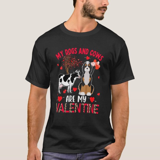 T-shirt Dogs And Cows Are My Valentine Bernedoodle With Co (Devant)