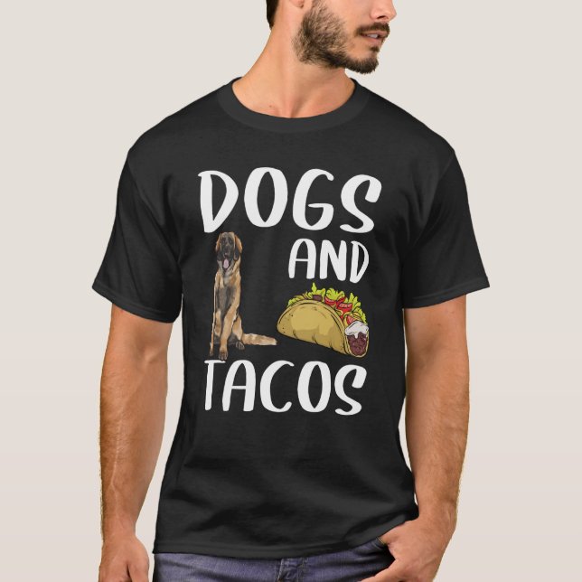 T-shirt Dogs And Tacos Leonberger Mexican Food (Devant)