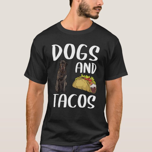 T-shirt Dogs And Tacos Neapolitan Mastiff Mexican Food (Devant)