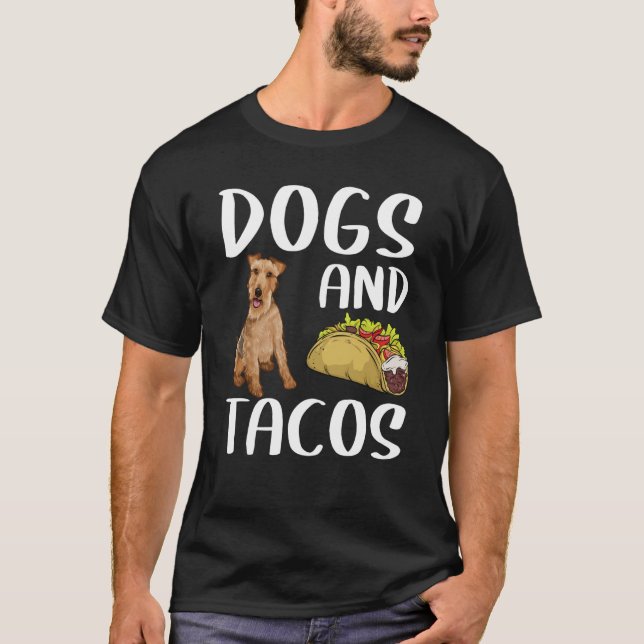 T-shirt Dogs And Tacos Welsh Terrier Mexican Food (Devant)