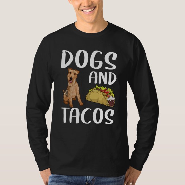 T-shirt Dogs And Tacos Welsh Terrier Mexican Food (Devant)