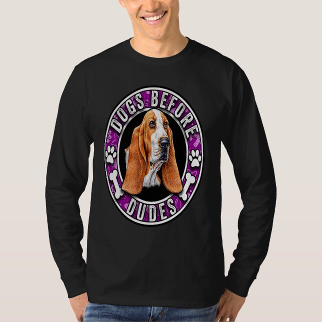 T-shirt Dogs Before Dudes Cute Basset hound Lover (Devant)