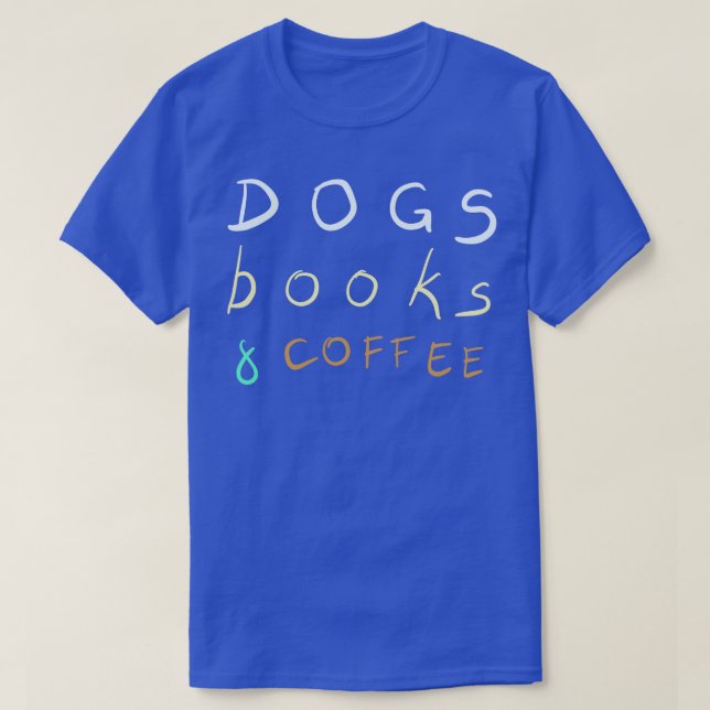 T-shirt Dogs Books and Coffee (Design devant)