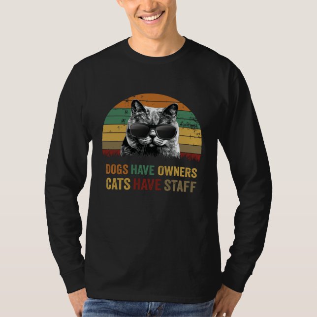 T-shirt Dogs have owners cats have staff Kitten in sunglas (Devant)