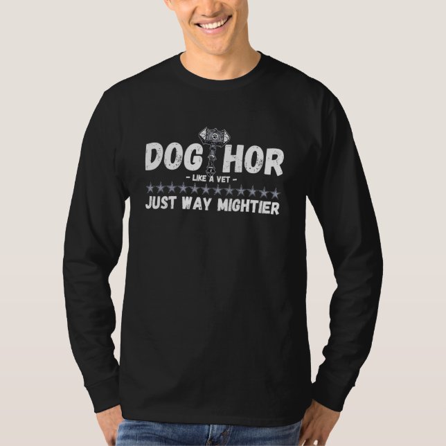 T-shirt Dogthor Party Dog Vet Tech Jokes Graduation Exam V (Devant)