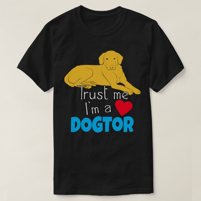 T-shirt Dogtor drôle Pet Doctor vétérinaire (Design devant)