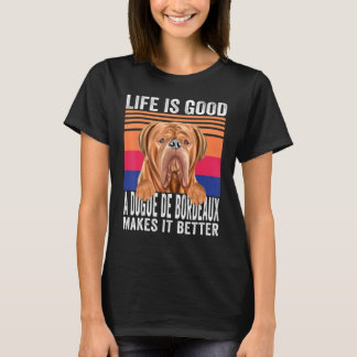 T-shirt Dogues De Bordeaux Rend Votre Vie Bonne Vintage