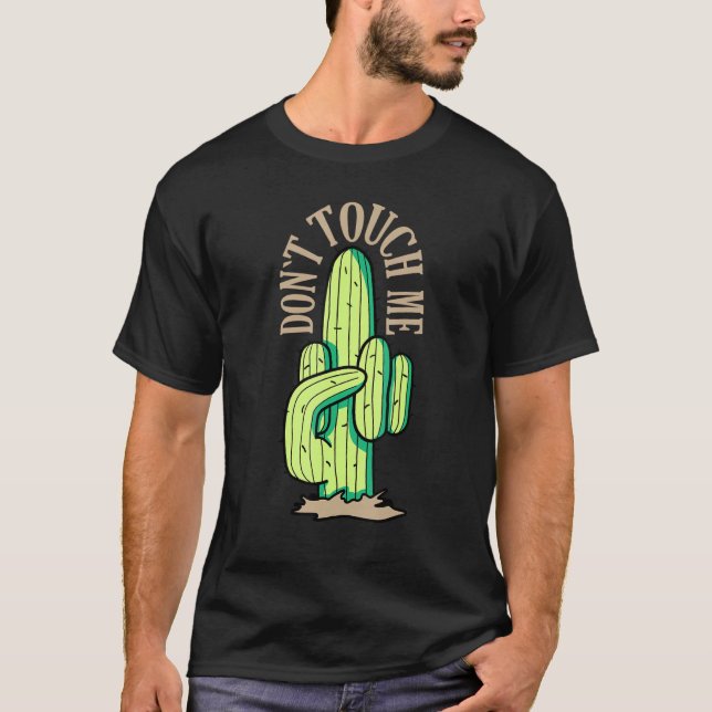 T-shirt Doigt central de cactus ne me touche pas (Devant)