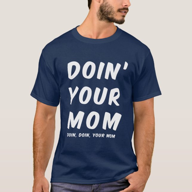 T-shirt Doin votre maman (Doin Doin votre maman) (Devant)