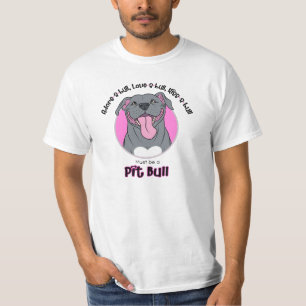T-shirt Doit être un pitbull, rose sur le blanc