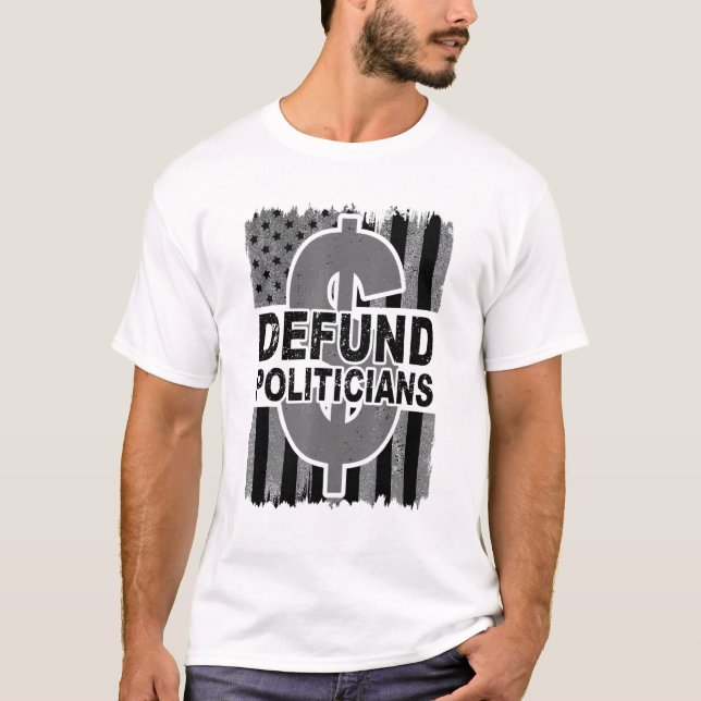 T-shirt Dollar Dollar Drapeau Distressé Des Politiciens Dé (Devant)