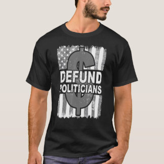 T-shirt Dollar Dollar Drapeau Distressé Des Politiciens Dé
