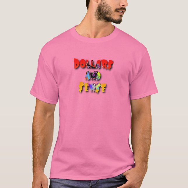 T-shirt Dollar$ Et $en$e Hommes Rose   (Devant)