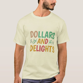 T-shirt Dollars et délices
