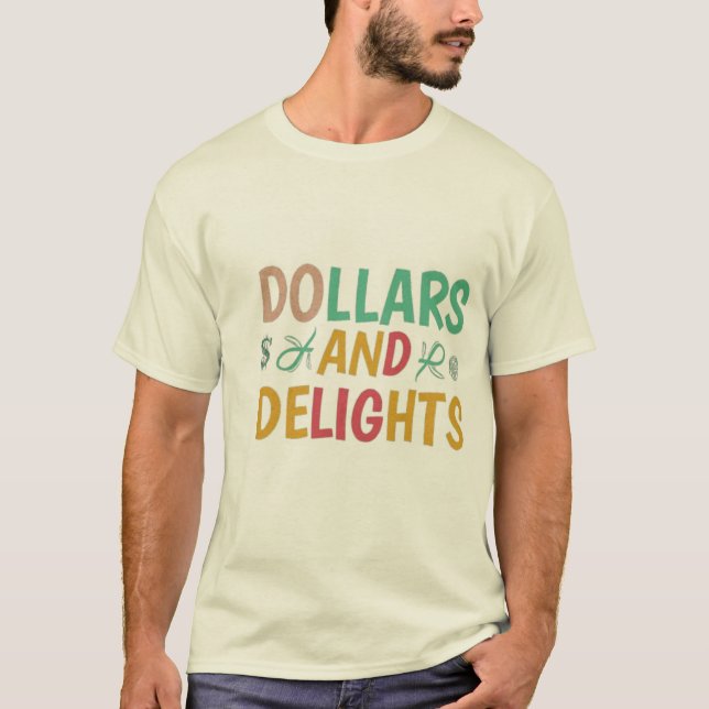 T-shirt Dollars et délices (Devant)
