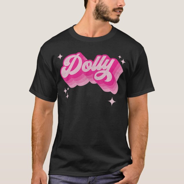 T-shirt Dolly First Name Girl Les années 70 personnalisée (Devant)
