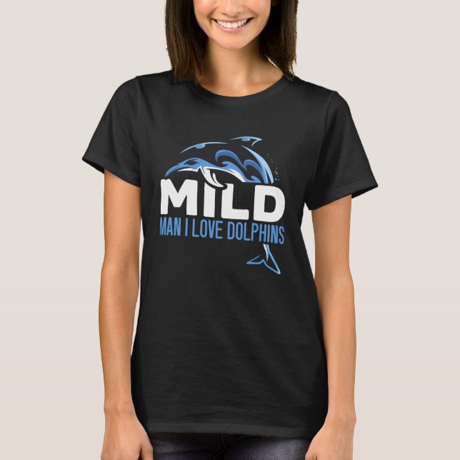 T-shirt Dolphin Girl Aquatic Mammal Sea Animal (Devant)