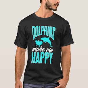 T-shirt Dolphin Océan Dauphins Me Rendre Heureux 1