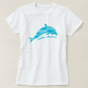 T-shirt Dolphin Whisperer Blue Waves