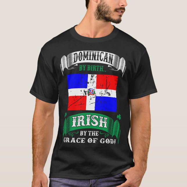 T-shirt Dominicain Par Naissance Irlandais Par Grace De Di (Devant)